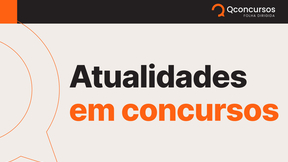 Atualidades para concurso: 6 assuntos importantes de fevereiro