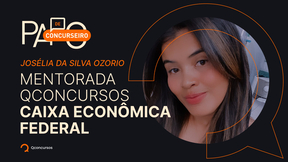 Concurso Caixa: candidata conta o que faz a diferença nos estudos