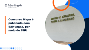 Concurso Mapa: veja cargos, requisitos, salários e mais