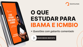 Ebook gratuito: saiba o que estudar para concursos Ibama e ICMBio