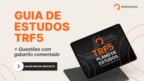 TRF5: baixe material gratuito com plano de estudos e questões