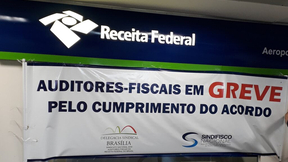 Concurso Receita: greve dos auditores chega a quase 100 dias