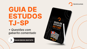 Guia de estudos TJ SP: baixe ebook gratuito com dicas e questões