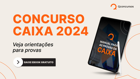 Concurso Caixa: baixe manual para as provas gratuito