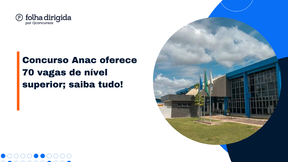 Concurso Anac: 70 vagas de nível superior; saiba tudo!