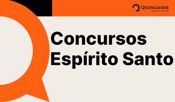 Concursos Espírito Santo: confira as vagas previstas no estado