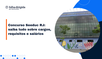 Concurso Seeduc RJ: novo edital até novembro. Saiba tudo aqui!