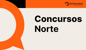 Concursos Norte: veja todas as oportunidades atualizadas!